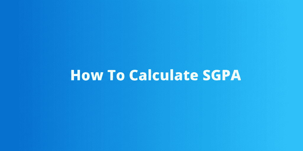How To Calculate SGPA